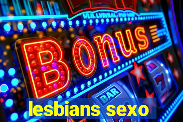 lesbians sexo